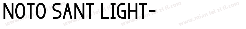 noto sant light字体转换